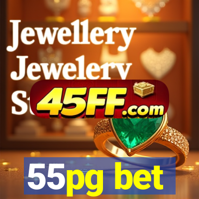55pg bet